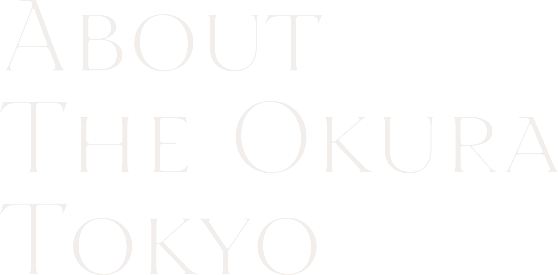 ABOUT OKURA TOKYO